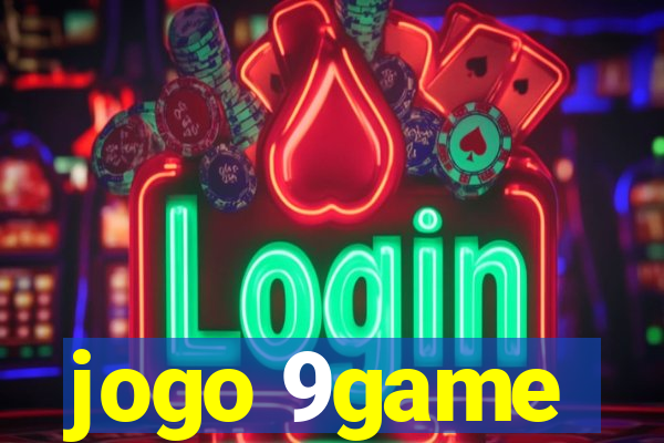 jogo 9game